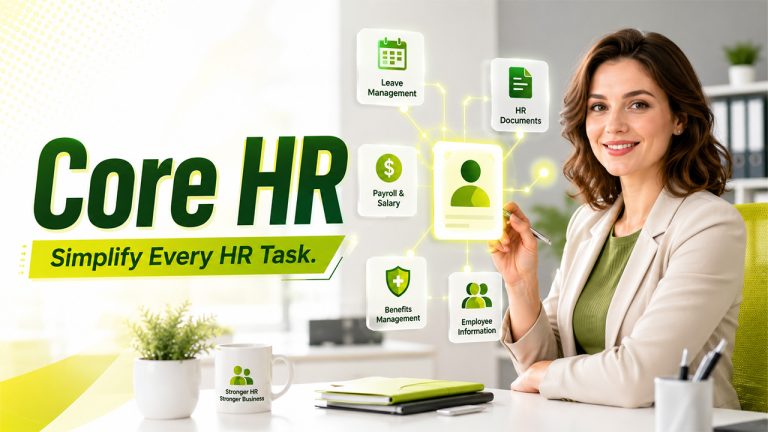 Core HR system for simplified daily HR management